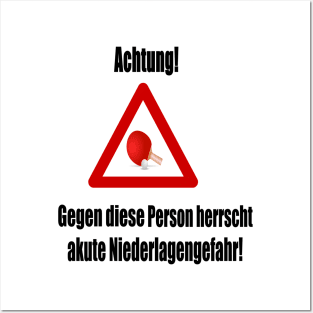 Achtung! Akute Niederlagengefahr! Posters and Art